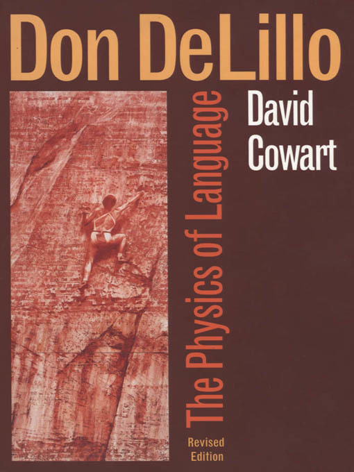 Title details for Don DeLillo by David Cowart - Available